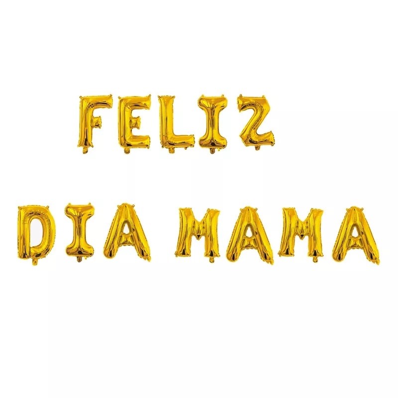 Globo Metálico Letras FELIZ DÍA MAMÁ